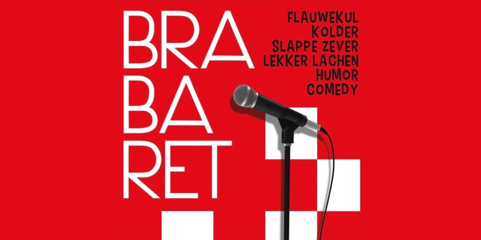 Theater De Horst Venhorst presenteert Brabaret!